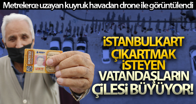 Vatandaşların İstanbulkart eziyeti