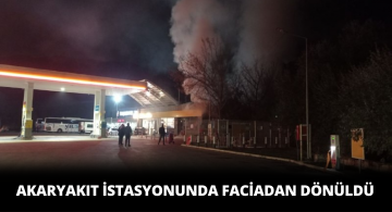 Akaryakıt İstasyonunda Korkutan Yangın