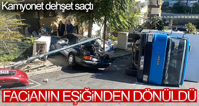 Şişli’de kamyonet dehşet saçtı
