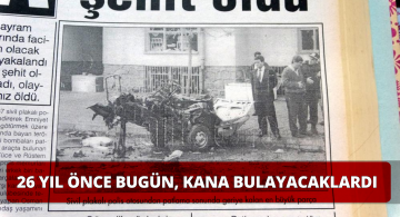 26 Yıl Önce Sivas’ta Bugün