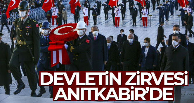 Devletin zirvesi Anıtkabir’de