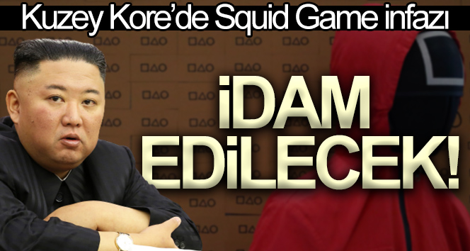 Kuzey Kore’de Squid Game dizisini ülkeye sokan kişiye idam cezası