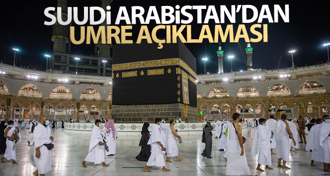 Suudi Arabistan’dan umre açıklaması