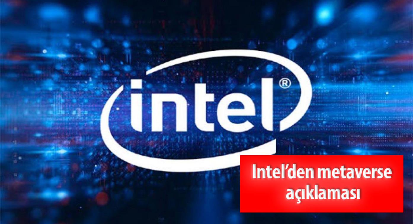 Intel Metaverse Açıklaması Yaptı