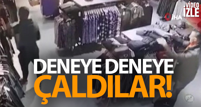 Denediler, katladılar, çantalarına koyup kaçtılar