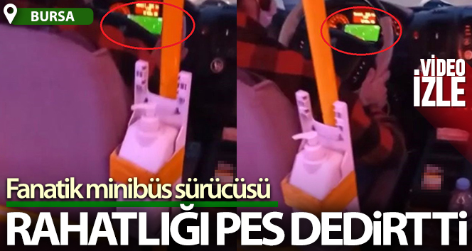 Fanatik minibüs sürücüsü pes dedirtti