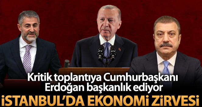 İstanbul’da ekonomi zirvesi