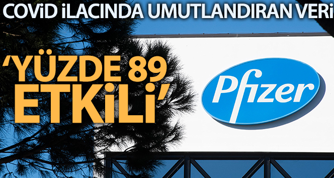 Pfizer: ‘Covid-19 hapı yüzde 89 etkili’