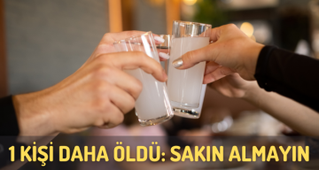 Sahte Rakıdan Ölenlerin Sayısı 3’e Yükseldi