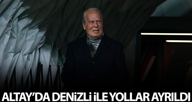 Altay’da Mustafa Denizli dönemi sona erdi
