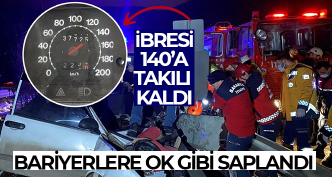Bariyerlere ok gibi saplanan otomobilin ibresi 140’a takılı kaldı