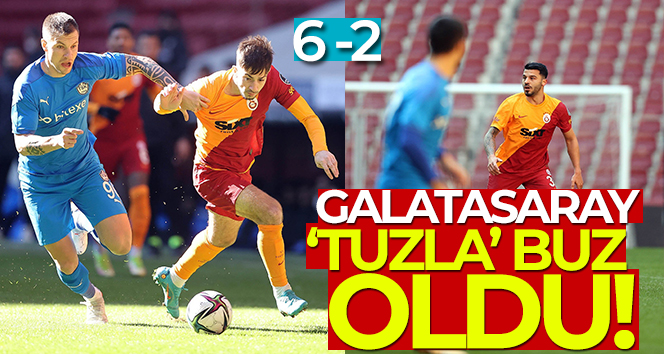 Galatasaray, Tuzlaspor’a 6-2 mağlup oldu