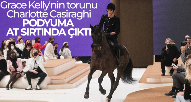 Grace Kelly’nin torunu Charlotte Casiraghi, podyuma at sırtında çıktı