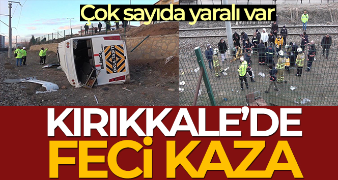Kırıkkale’de işçi servisi devrildi: 15 yaralı