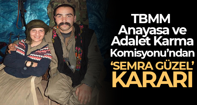 Anayasa ve Adalet Karma Komisyonu HDP’li Güzel’in dokunulmazlığının kaldırılması yönünde oy kullandı