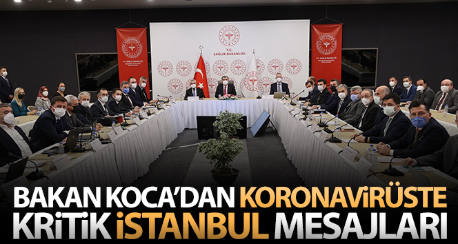 Bakan Koca: ‘İstanbul’da yoğun bakımda tedavi edilen hastalarımızın yüzde 90’ı 60 yaş üzeridir’