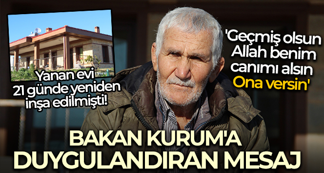 Büyük Manavgat yangınında evlerini kaybettiler Bakan Kurum’un talimatıyla ikinci baharlarını yaşıyorlar