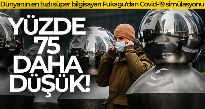 Fukagu’dan Covid-19 simülasyonu