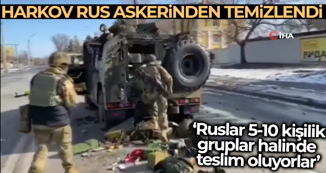 Harkov, Rus askerlerinden temizlendi