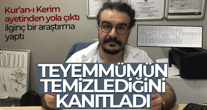 Kur’an-ı Kerim ayetinden yola çıktı, teyemmümün temizlediğini kanıtladı