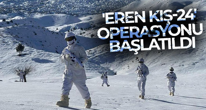 Siirt’te ‘Eren Kış-24’ operasyonu başlatıldı