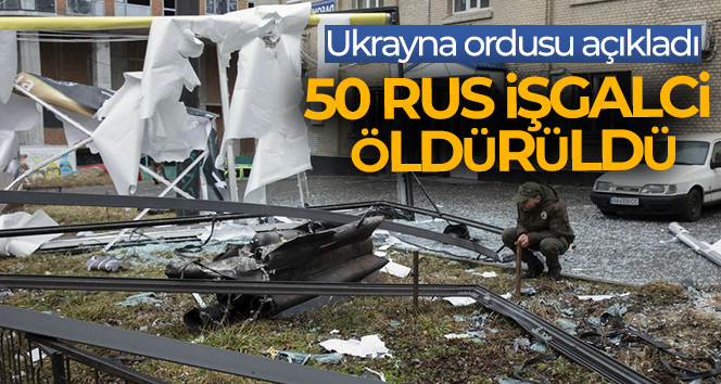 Ukrayna ordusu açıkladı! Saldırının bilançosu belli oluyor