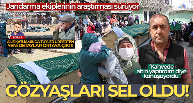 Bu acıya yürek dayanmaz: Bir aile yok oldu, tabutları yan yana dizildi
