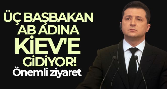 Çekya, Polonya ve Slovenya başbakanları Ukrayna’ya gidiyor