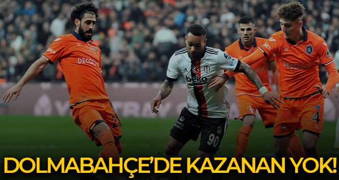 Dolmabahçe’de kazanan yok