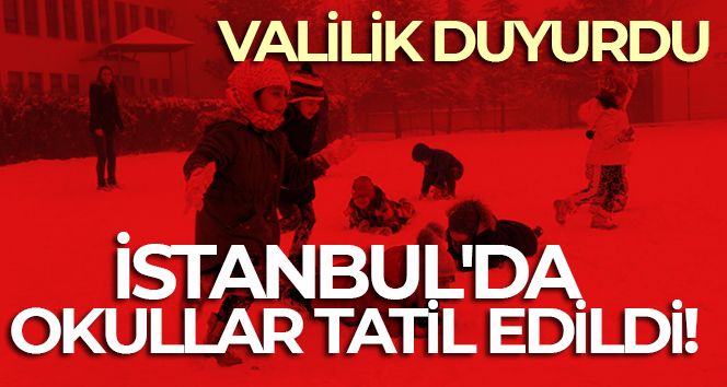 İstanbul’da okullar tatil edildi – (İstanbul’da okullar hangi gün tatil)