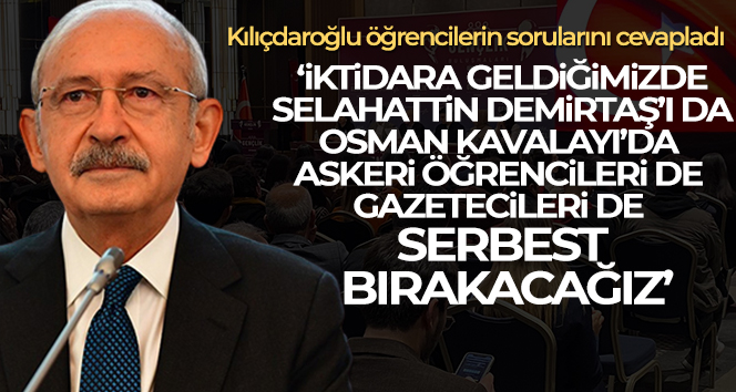 Kemal Kılıçdaroğlu: ‘Demirtaş ile en fazla görüşen milletvekilleri CHP’li vekillerdir’