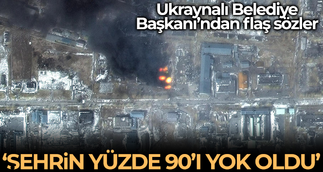 Rus saldırısı altındaki Mariupol Belediyesi: "Şehrin yüzde 90’ı yok oldu"