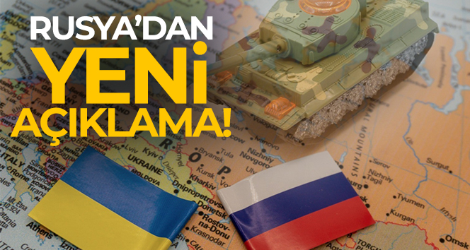 Rusya’dan yeni açıklama!