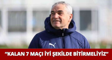 Çalımbay Kalan Son 7 Maç Hakkında Konuştu