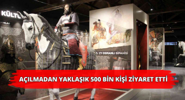 Açılışı Yapılmadan Ziyareti 500 Bine Yaklaştı