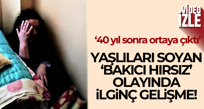 Ellerinde büyüyen küçük kız, 40 yıl sonra ortaya çıkıp uyku ilacıyla kendilerini soydu