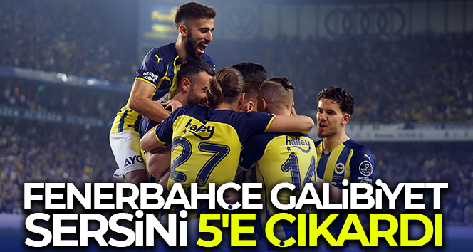 Fenerbahçe galibiyet sersini 5’e çıkardı