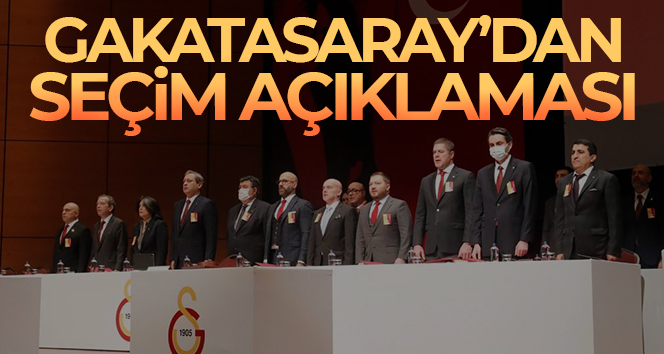 Galatasaray’dan mahkeme ve seçim açıklaması