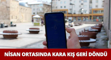 Sivas’ta Nisan Ayında Karakış Yaşanıyor