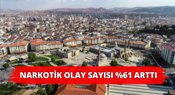 Sivas’ta Narkotik Olaylarında Büyük Artış