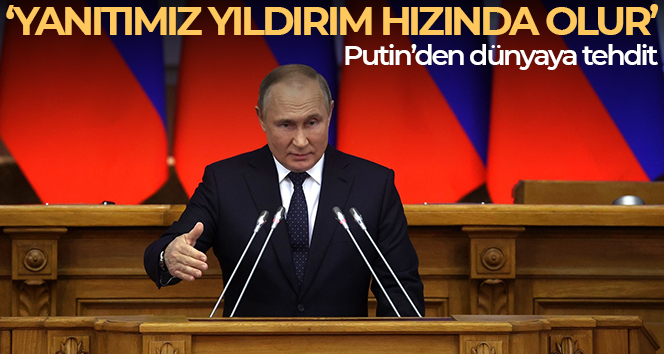 Putin: “Dışarıdan biri Ukrayna’ya müdahale etmeye çalışırsa, yanıtımız yıldırım hızında olacaktır"