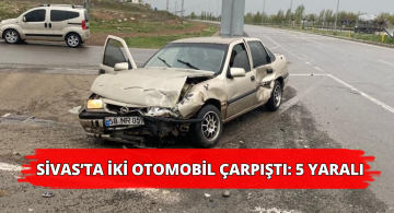 Sivas’taki trafik kazasında 5 kişi yaralandı!