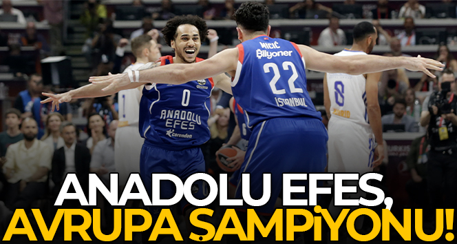 Anadolu Efes, Avrupa Şampiyonu!