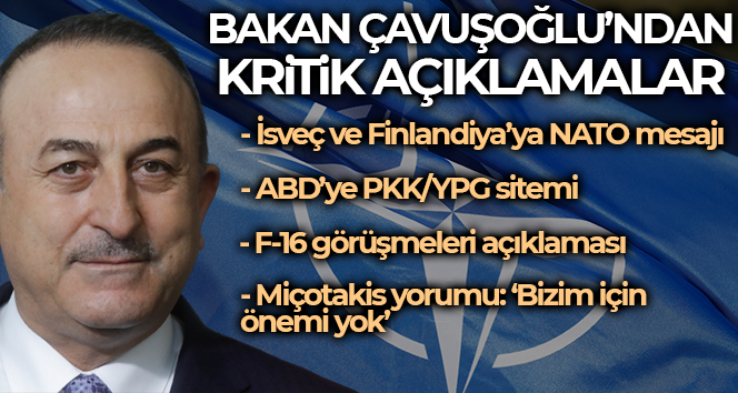 Bakan Çavuşoğlu: ‘ABD ve Türkiye arasındaki F-16 görüşmeleri olumlu geçti’