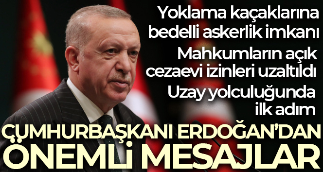 Cumhurbaşkanı Erdoğan müjdeleri ardı ardına sıraladı