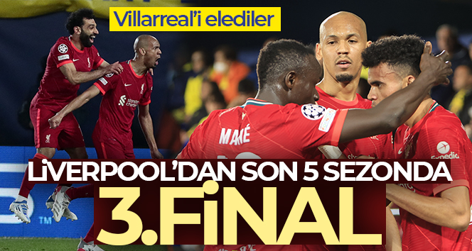 Liverpool, Şampiyonlar Ligi’nde 10. kez finalde