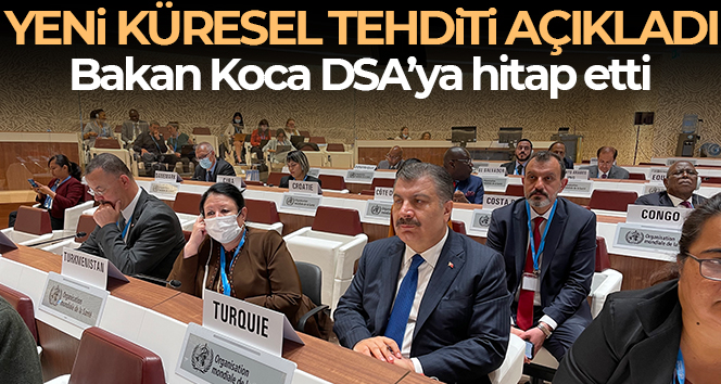 Sağlık Bakanı Koca: “Önümüzdeki en büyük küresel tehdit, beslenme ve gıda güvenliğidir”