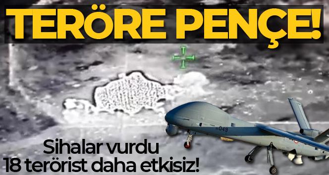 Teröre geçit yok :18 PKK’lı terörist daha etkisiz!