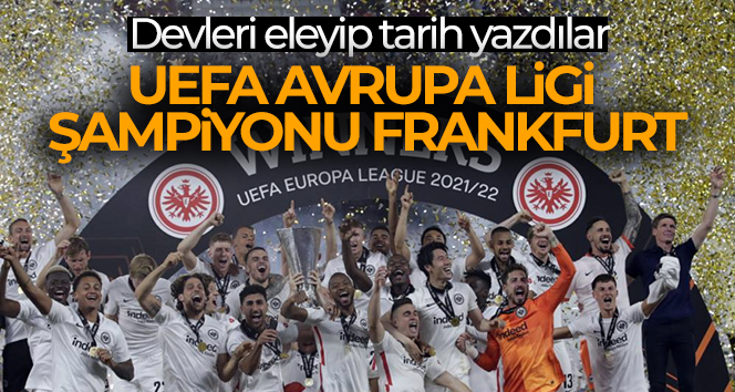 UEFA Avrupa Ligi şampiyonu E. Frankfurt