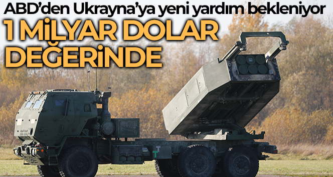 ABD’nin Ukrayna’ya yaklaşık 1 milyar dolarlık yeni silah yardımı duyurması bekleniyor